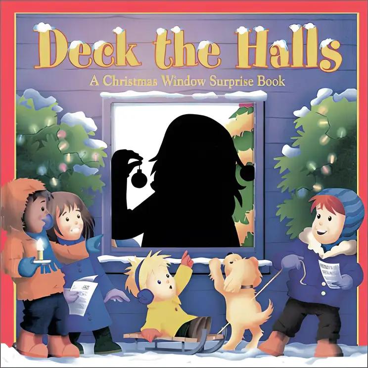 Deck the Halls: A Christmas Window Surprise Book