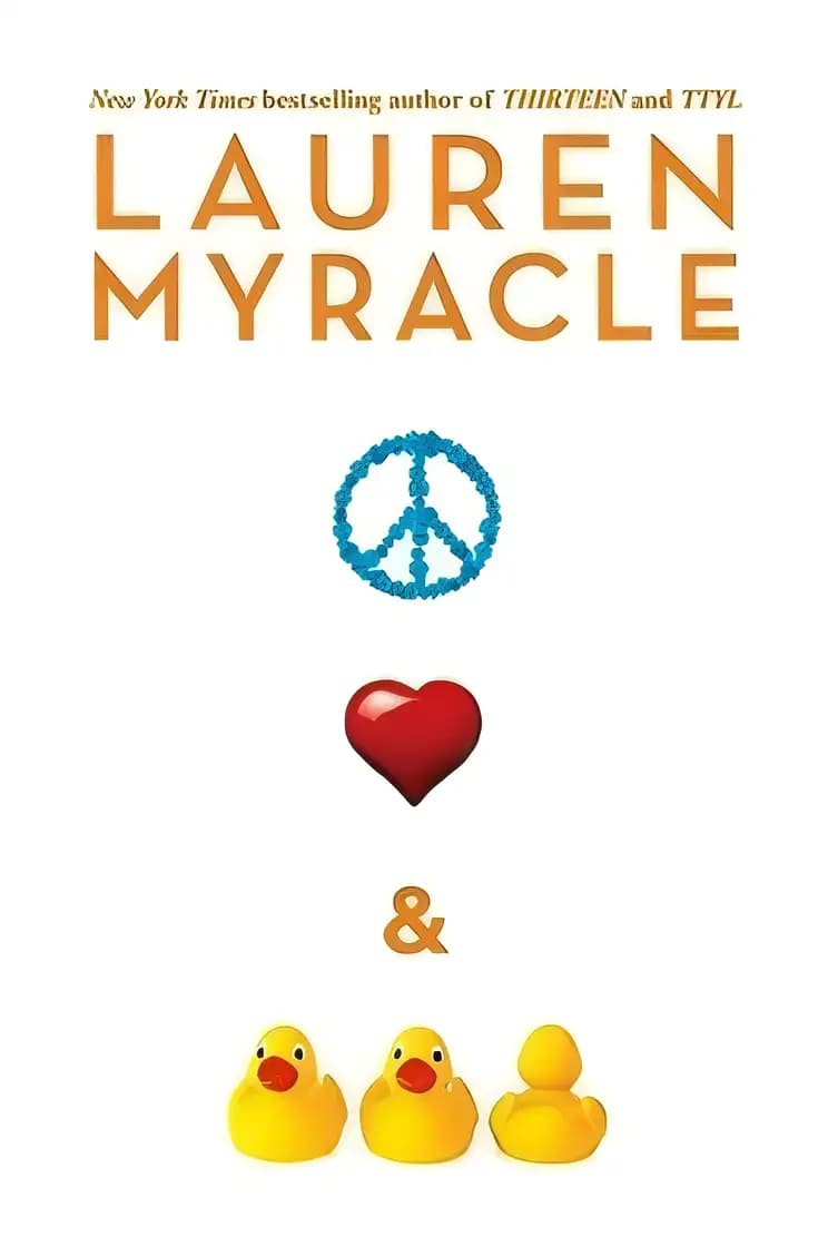 Book cover of 'Peace, Love and Baby Ducks'