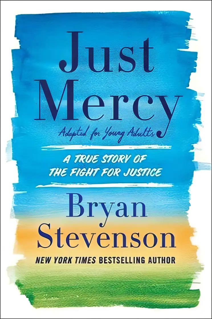 Just Mercy: Adapted for Young Adults