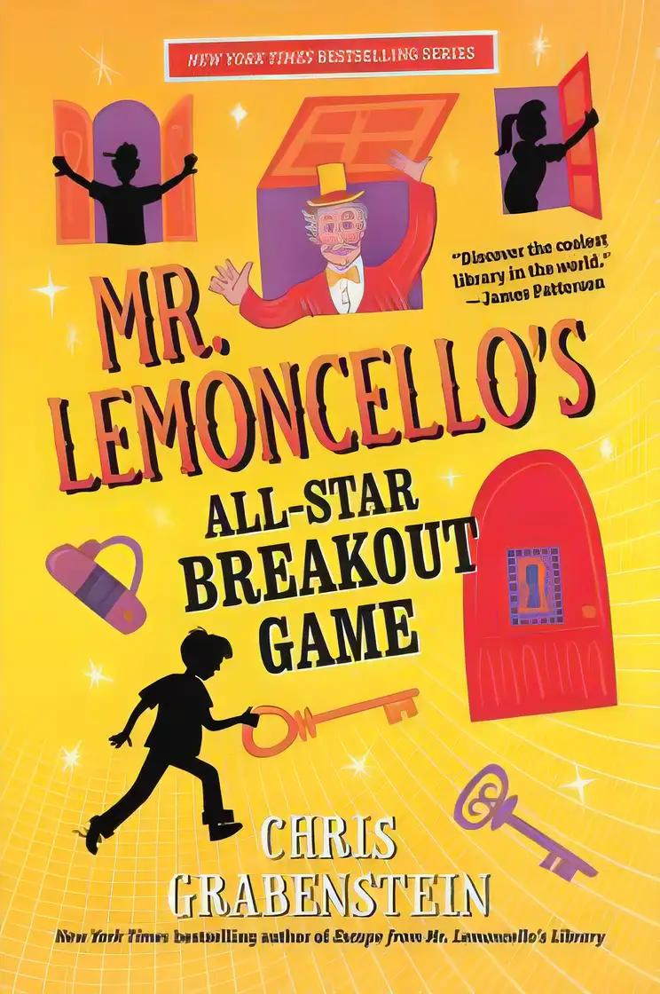 Mr. Lemoncello's All-Star Breakout Game: Mr. Lemoncello's Library