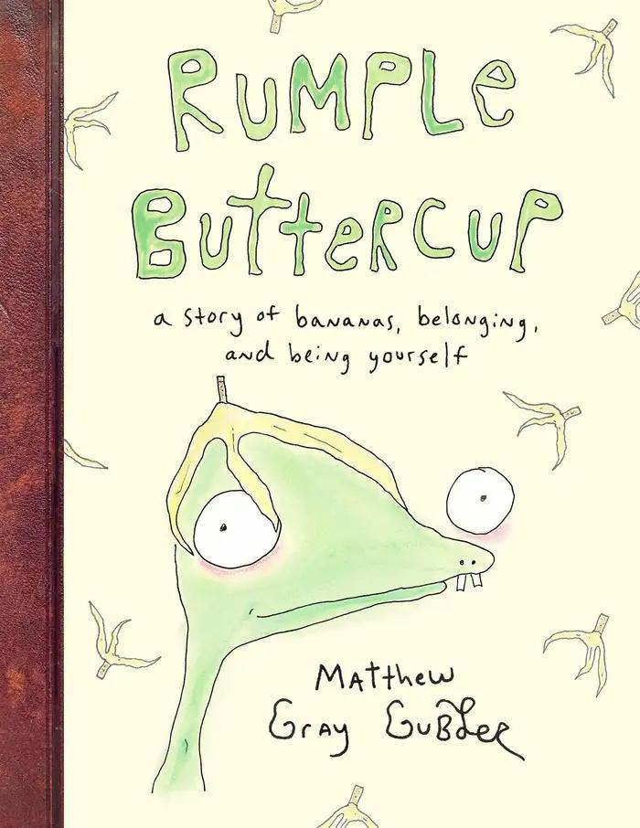 Rumple Buttercup: A Story of Bananas, Belonging, and Being Yourself