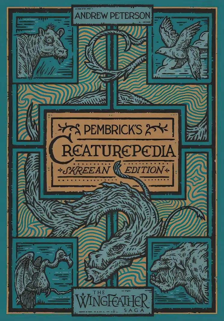 Pembrick's Creaturepedia (The Wingfeather Saga)