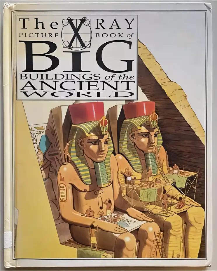 Big Buildings of the Ancient World (X-Ray Picture Book)