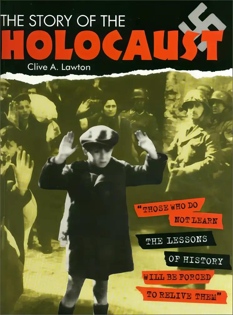 The Story of the Holocaust