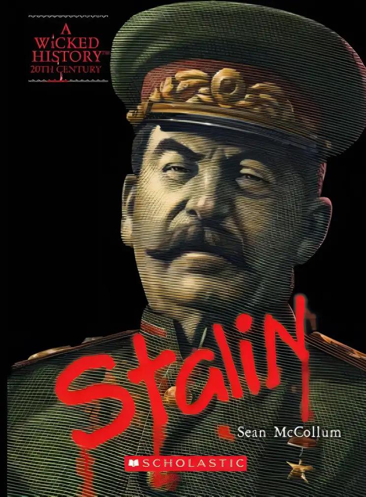 Joseph Stalin (A Wicked History)