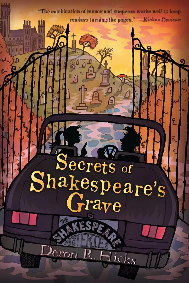 Secrets of Shakespeare's Grave: The Shakespeare Mysteries, Book 1 (The Shakespeare Mysteries, 1)