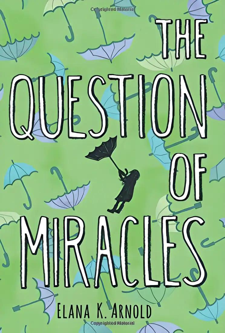 The Question of Miracles