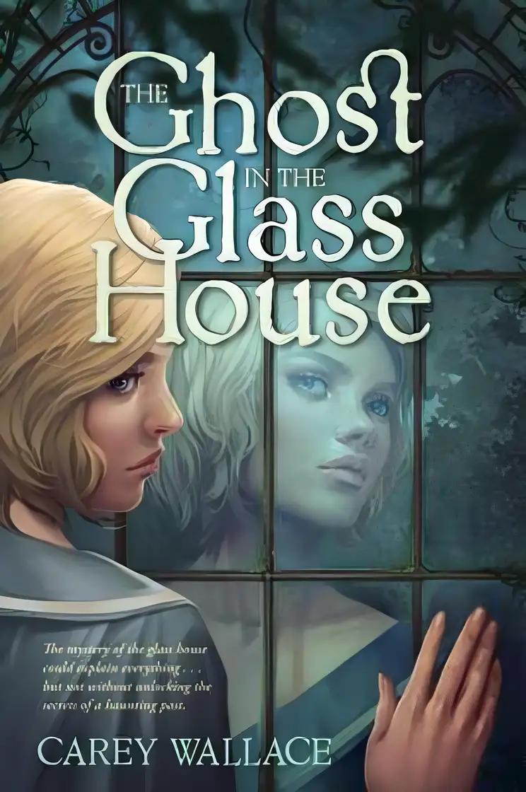 The Ghost in the Glass House