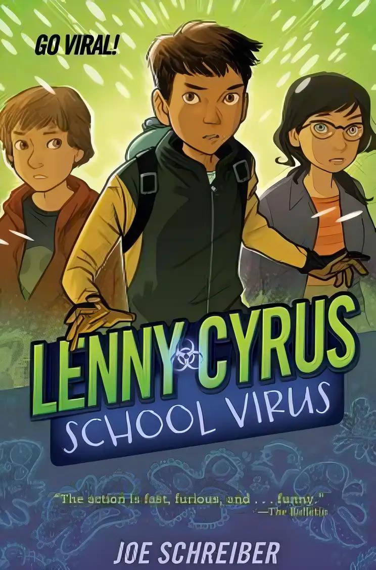 Lenny Cyrus, School Virus