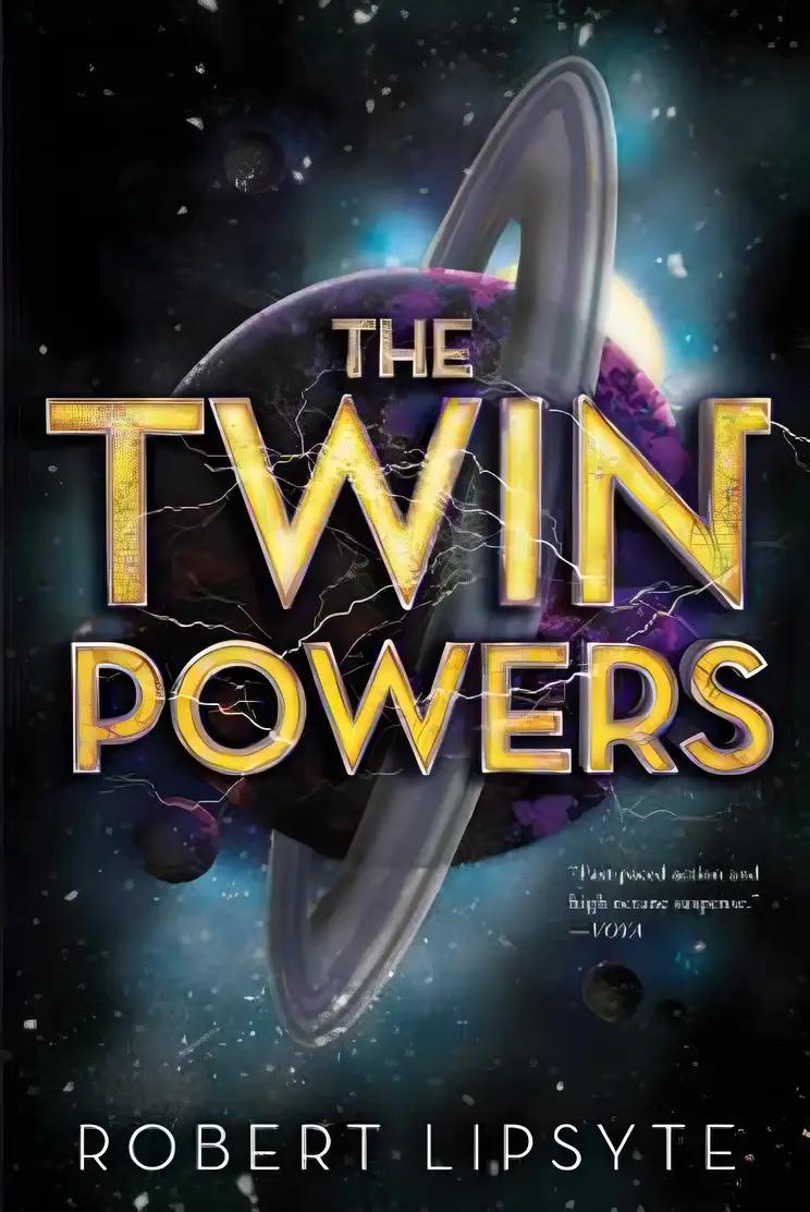 The Twin Powers (The Twinning Project)