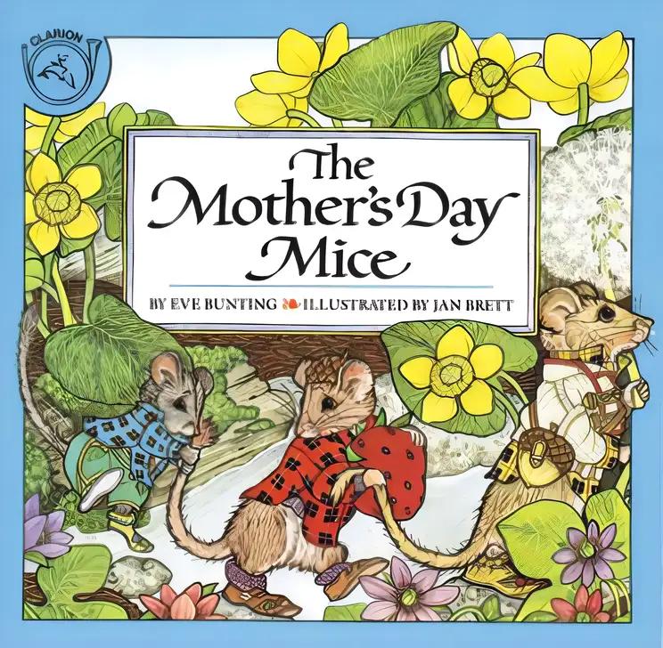 The Mother's Day Mice Gift Edition (Holiday Classics)