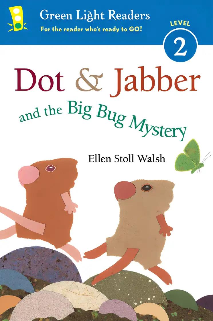 Dot & Jabber and the Big Bug Mystery (Dot & Jabber, 3)