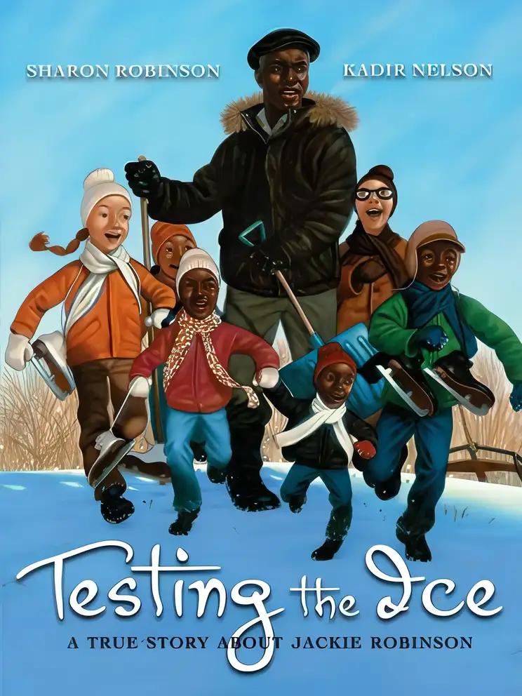 Testing the Ice: A True Story About Jackie Robinson