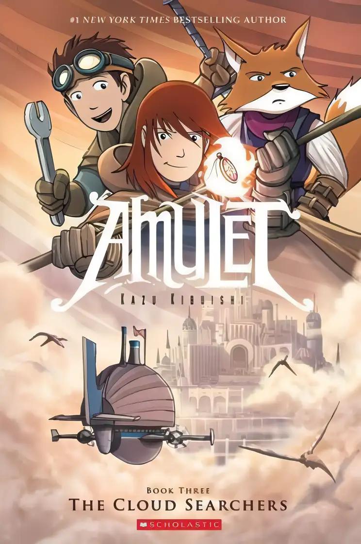 Amulet Book Three: The Cloud Searchers