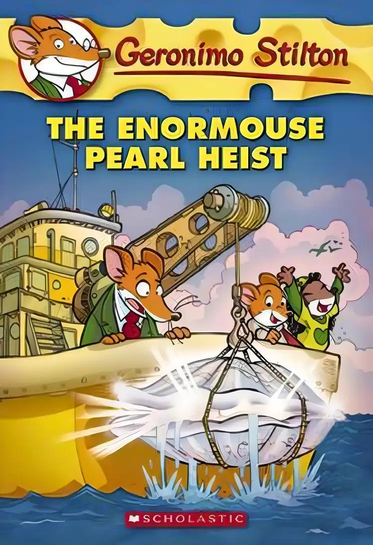 The Enormouse Pearl Heist (Geronimo Stilton, No.51)