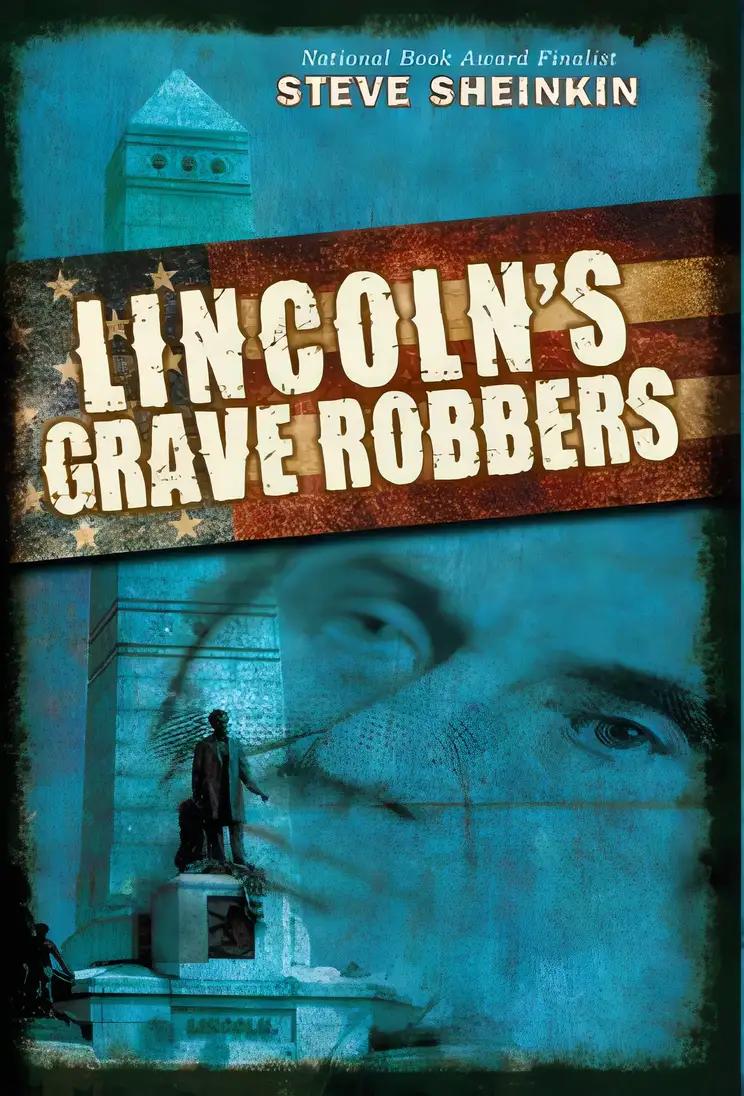 Lincoln's Grave Robbers