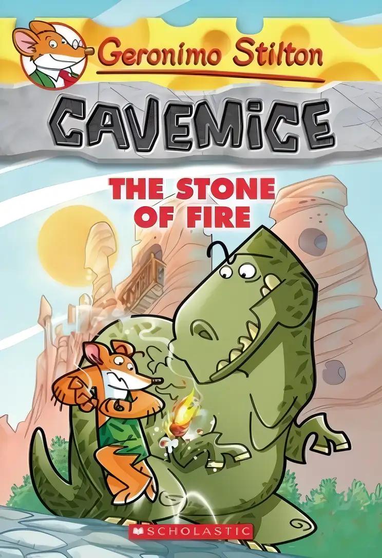 The Stone of Fire (Geronimo Stilton Cavemice #1)