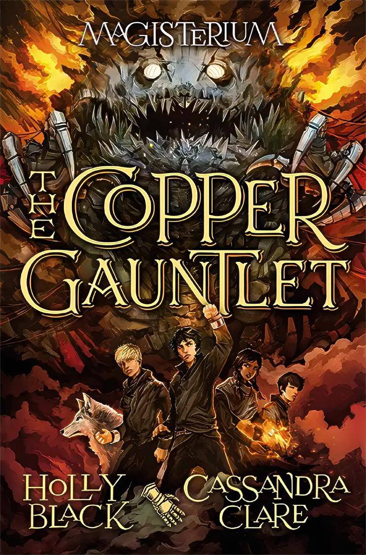 The Copper Gauntlet: Magisterium