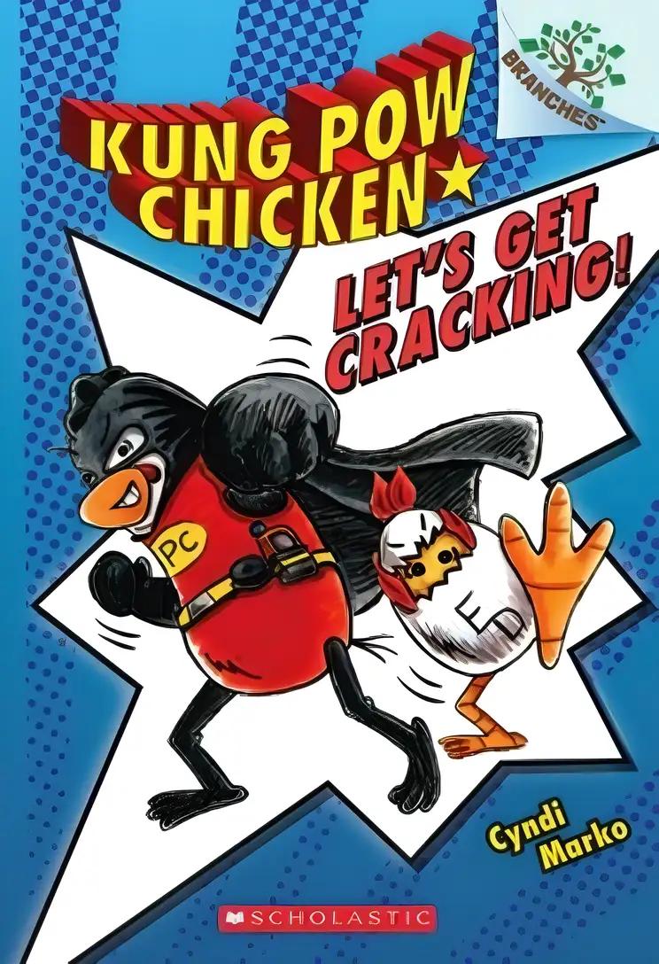 Let's Get Cracking!: A Branches Book (Kung Pow Chicken)