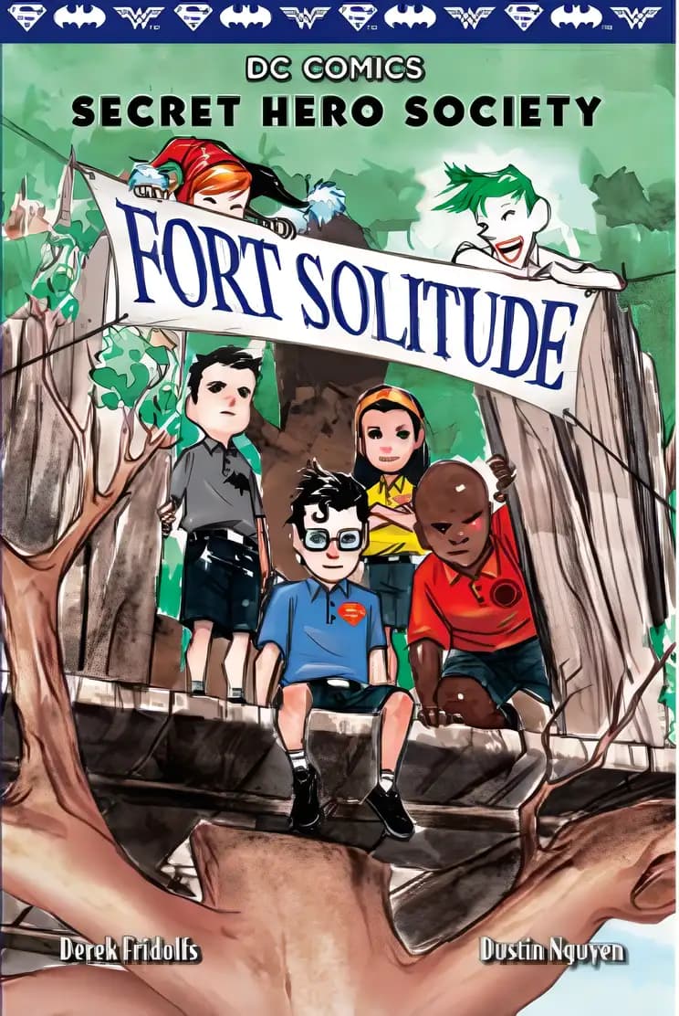 Book cover of 'Fort Solitude (DC Comics: Secret Hero Society #2) (2)'