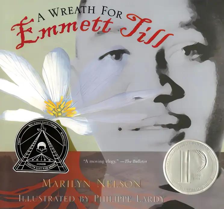 A Wreath for Emmett Till: A Printz Award Winner