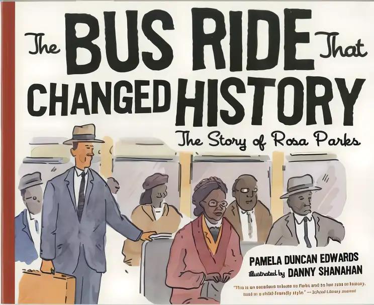 The Bus Ride That Changed History