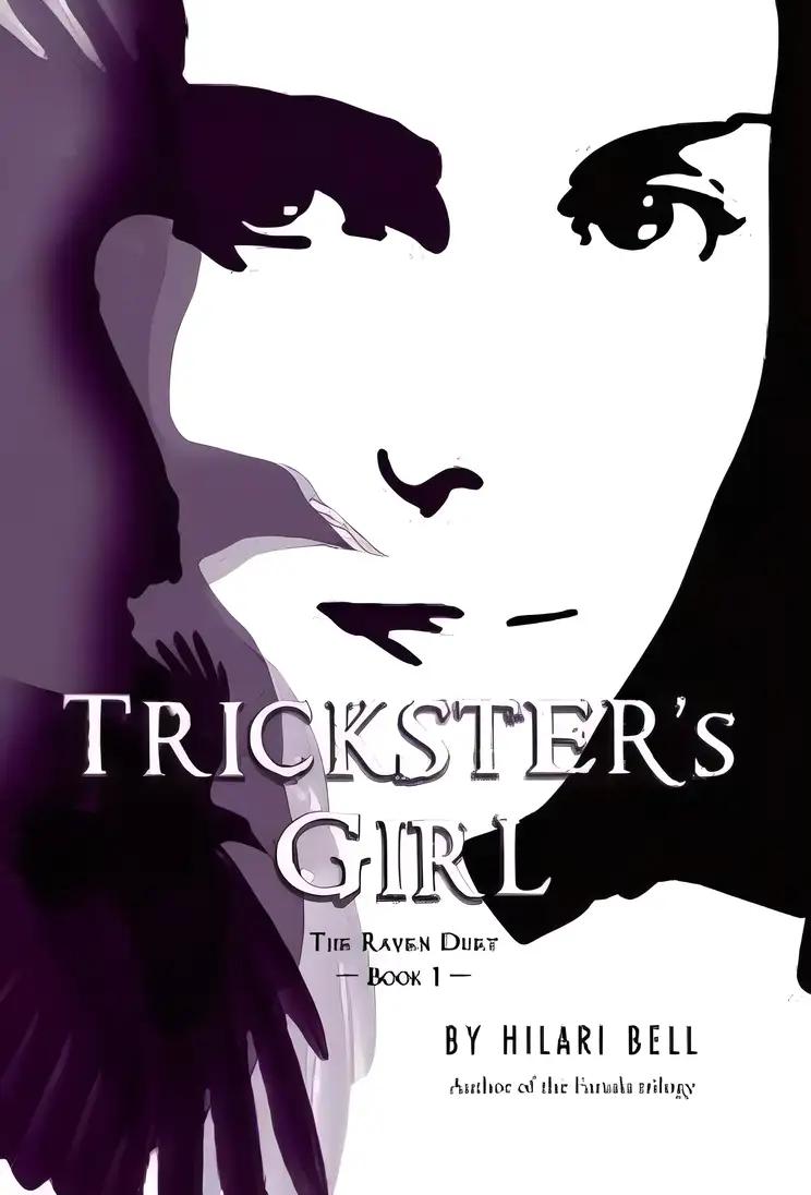 Trickster's Girl: The Raven Duet Book #1