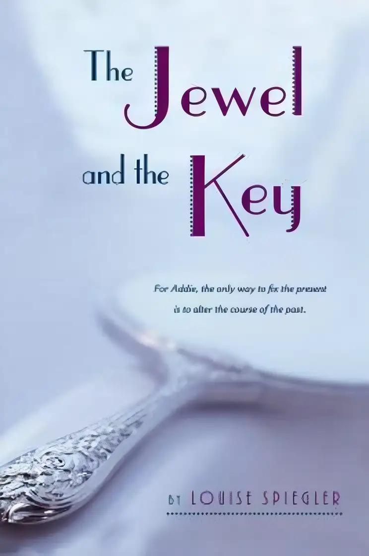 The Jewel and the Key