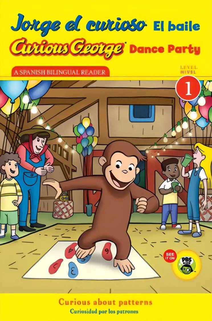 Jorge el curioso El baile/Curious George Dance Party (CGTV Reader) (Spanish and English Edition) (Curious George TV)