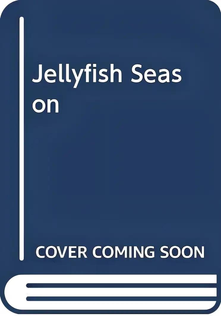 The Jellyfish Season