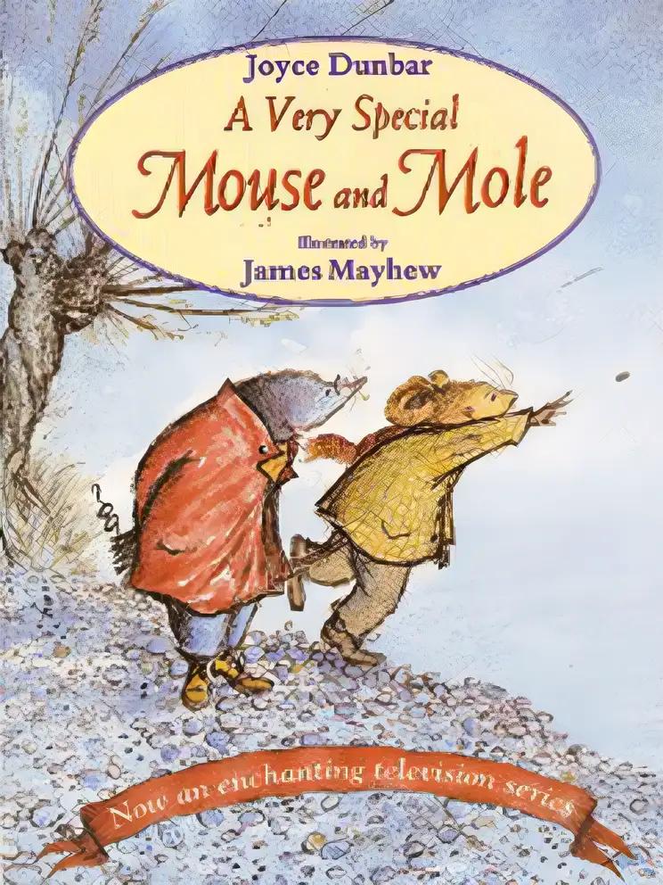 A Very Special Mouse and Mole