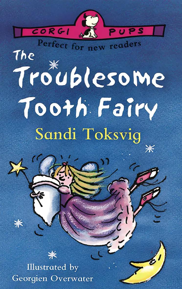 TROUBLESOME TOOTH FAIRY_ THE