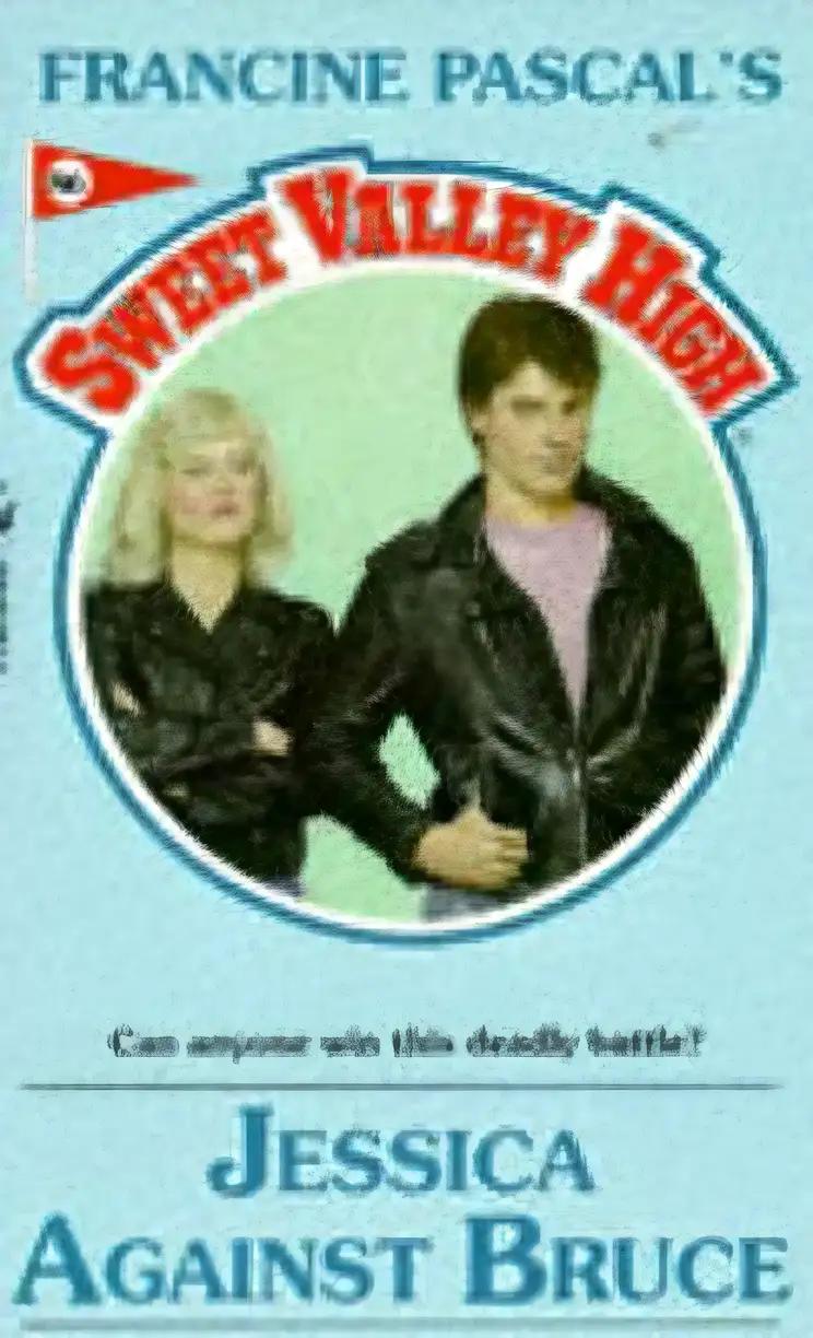 Jessica Against Bruce (Sweet Valley High Book 86)