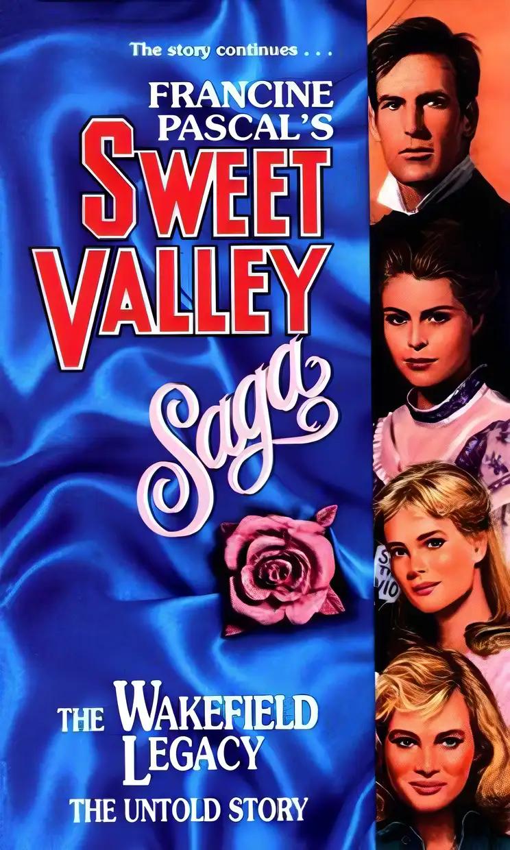 The Wakefield Legacy (Sweet Valley High)