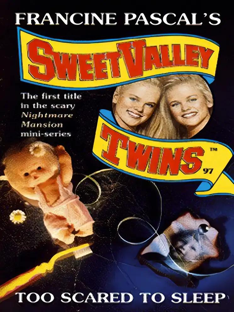 Too Scared to Sleep (Sweet Valley Twins)