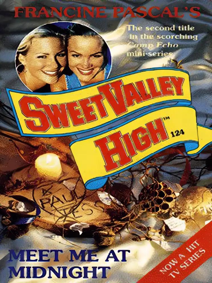 Meet Me At Midnight (Sweet Valley High Book 124)