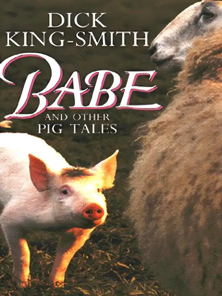 Babe and other pig tales