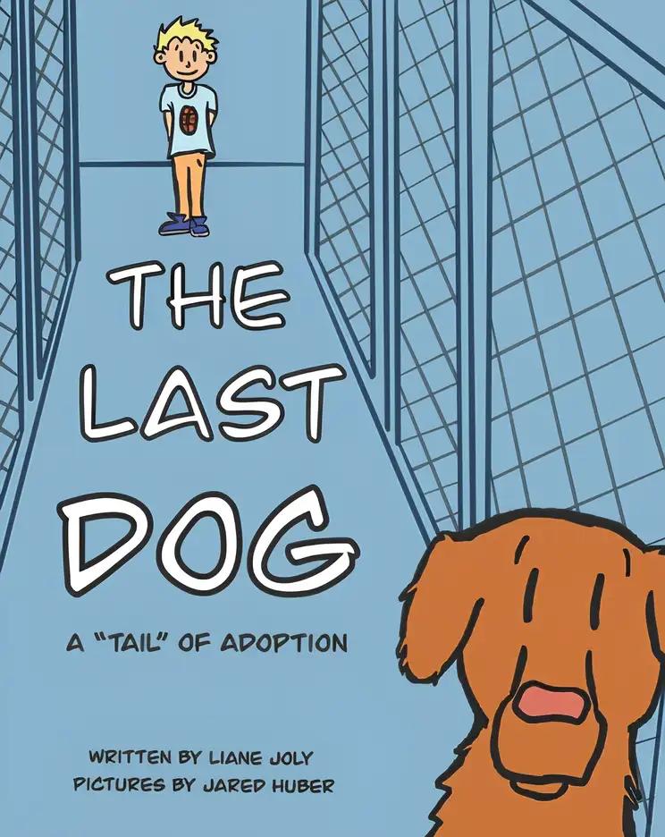 The Last Dog: A 'tail' of adoption for a dog and a boy