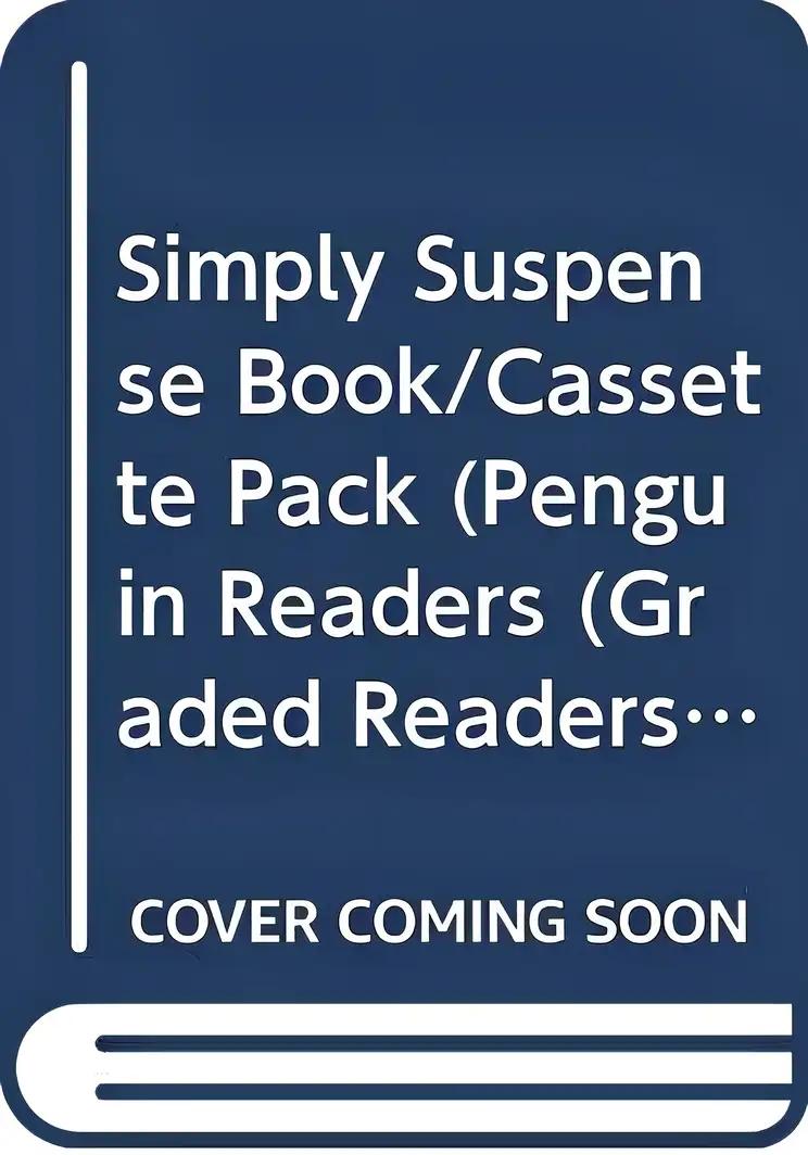 Simply Suspense: Book and Cassette Pack (Penguin Readers: Level 2)