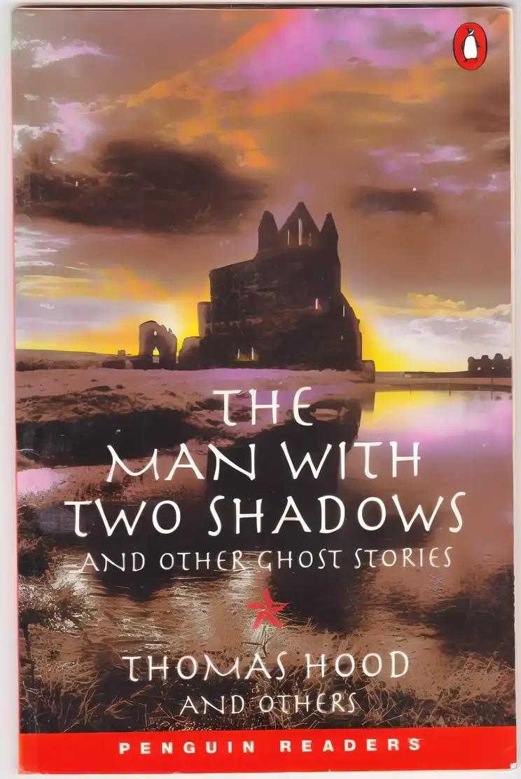 "The Man With Two Shadows" and Other Stories (Penguin Readers: Level 3)