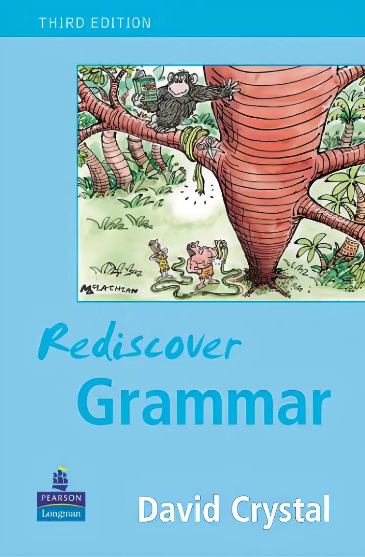 Rediscover Grammar Third edition