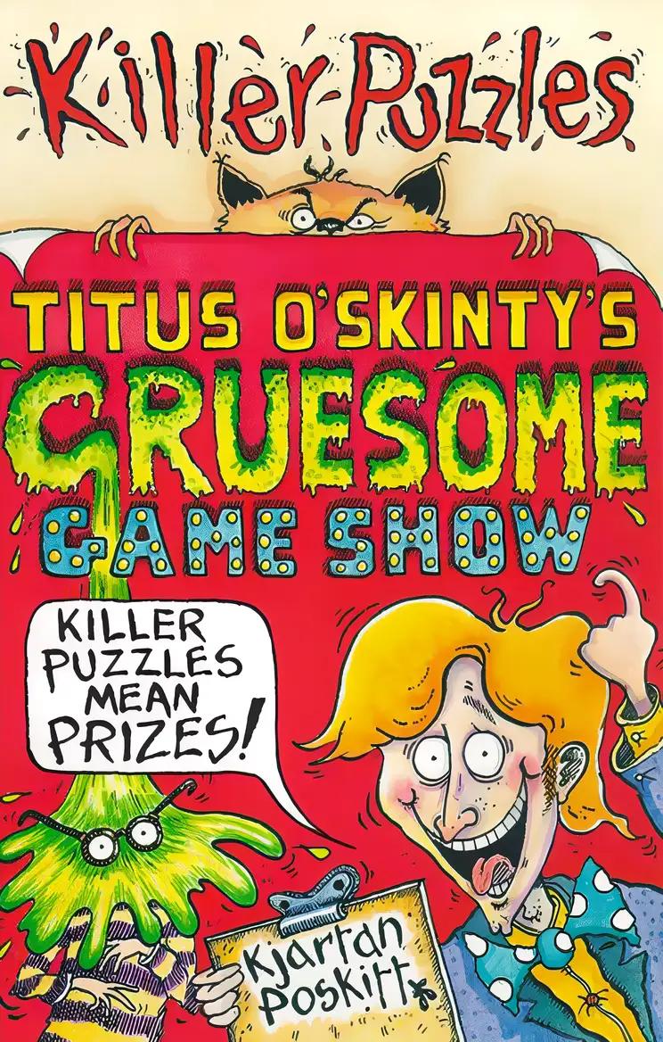 Titus O'Skinty's Gruesome Game Show (Puzzle Books)