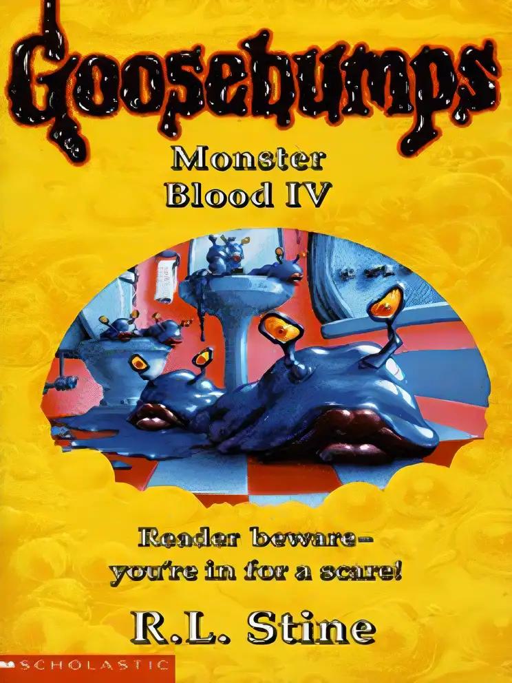 Monster Blood IV (Goosebumps #62)