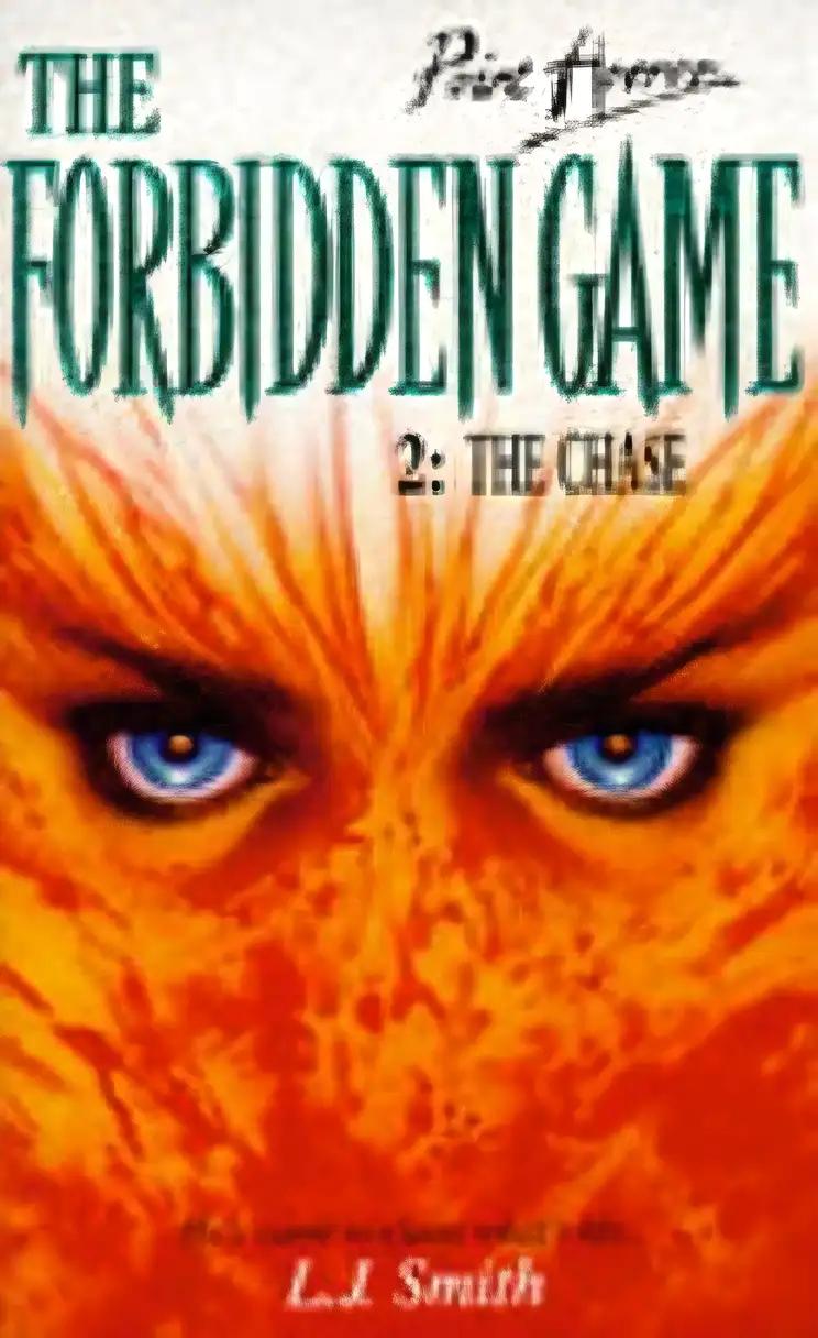 The Chase (The Forbidden Game, Vol. 2)