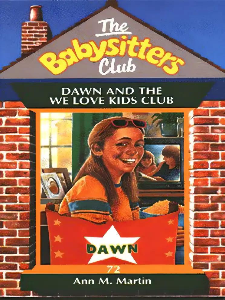 Dawn and the We Love Kids Club