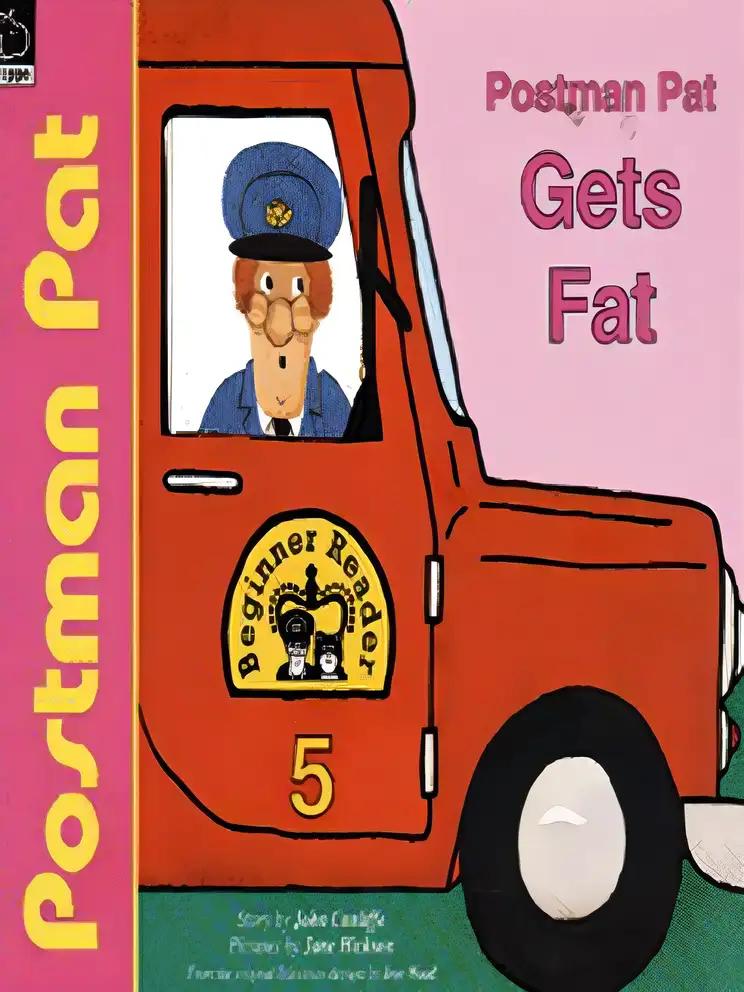 Postman Pat Gets Fat (Postman Pat Beginner Readers)