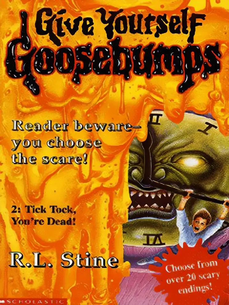 Tick Tock, You're Dead! (Give Yourself Goosebumps Book 2)