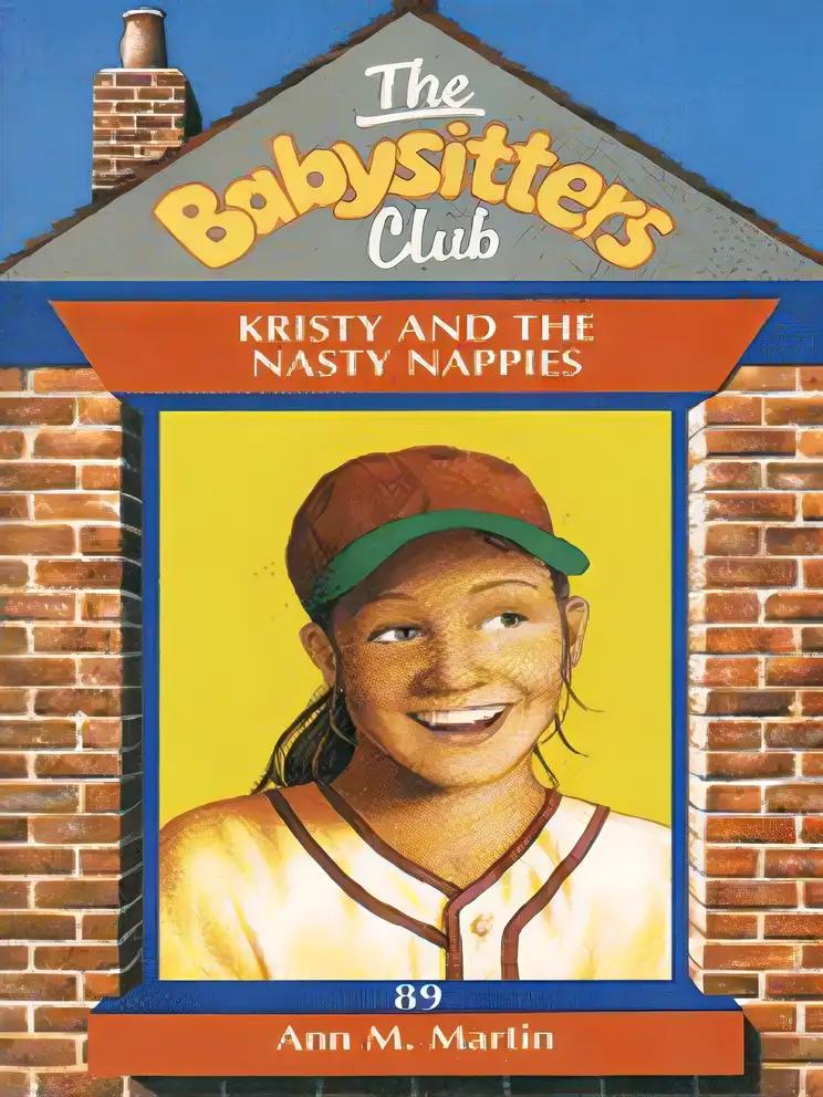 Kristy and the Nasty Nappies (Babysitters Club)