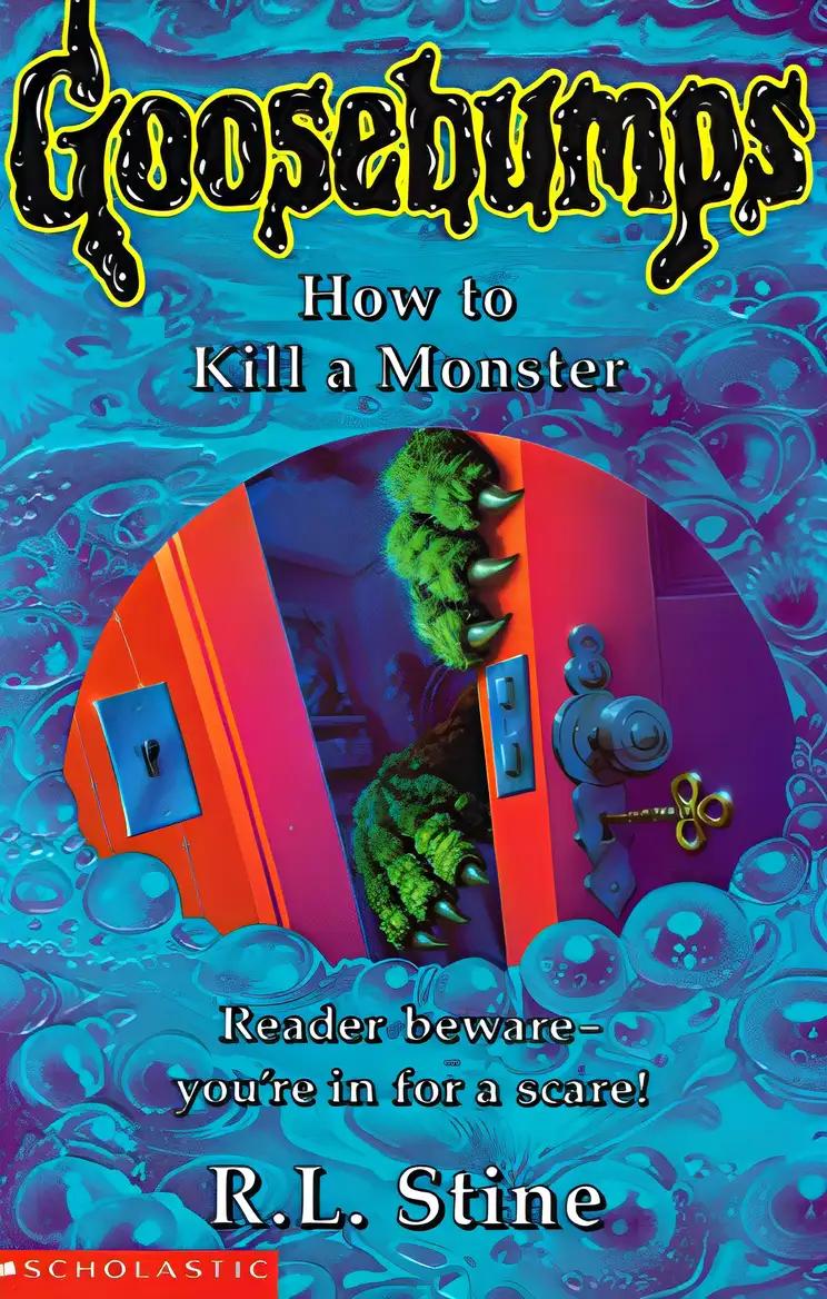 How to Kill a Monster