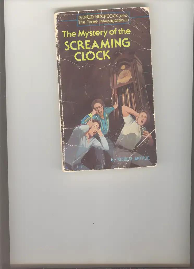 The Mystery of the Screaming Clock